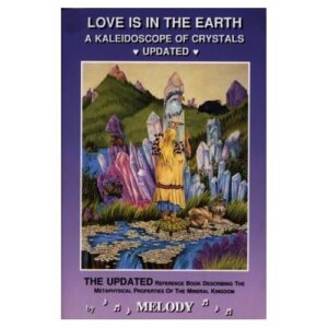 Love Is in the Earth: A Kaleidoscope of Crystals - J06311